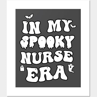 In My Spooky Nurse Era Posters and Art